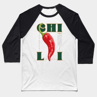 Chili Kitchen Posterart #08 Baseball T-Shirt